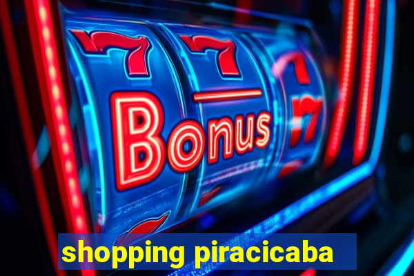 shopping piracicaba - brmalls